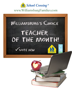 Williamsburg’s Choice ~ Vote Now for Teacher of the Month!