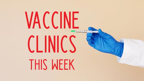 vaccine-clinics-this-week